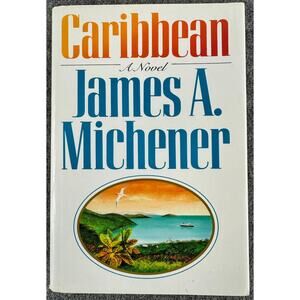 Caribbean by James A. Michener (Hardcover)
